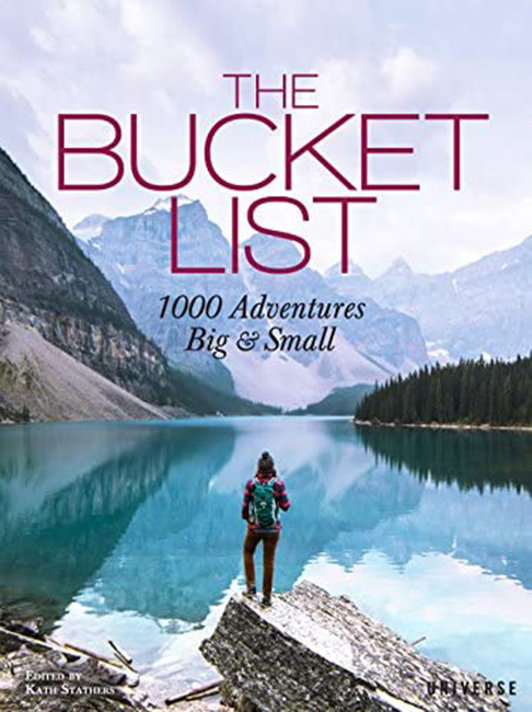 The Bucket List 1000 Adventures, Big & Small