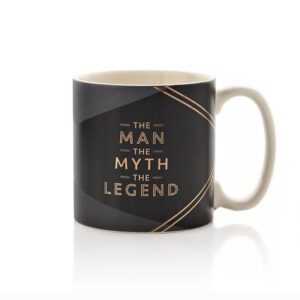 The Man, The Myth, The Legend Mug